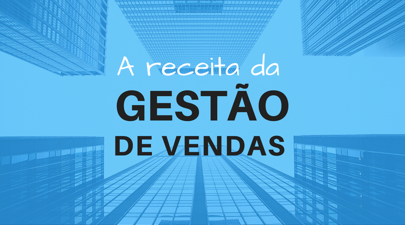 A receita da Gestão de Vendas