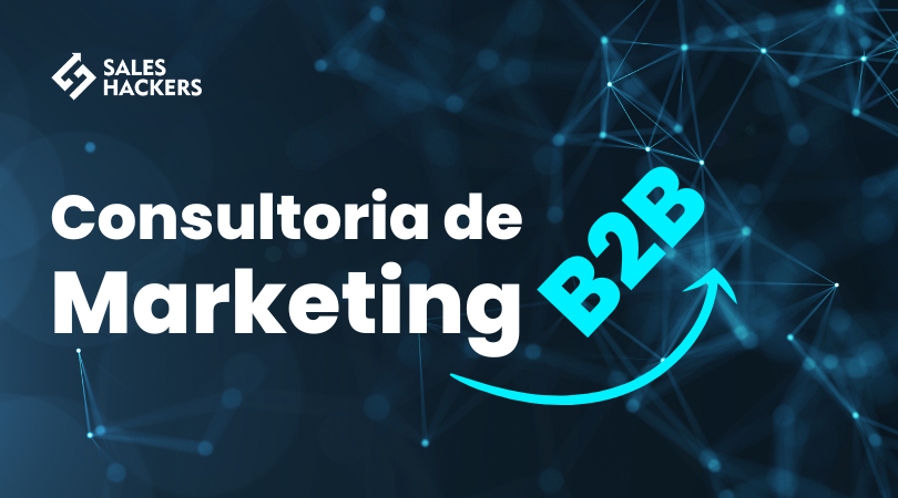 Consultoria de Marketing B2B - Sales Hackers